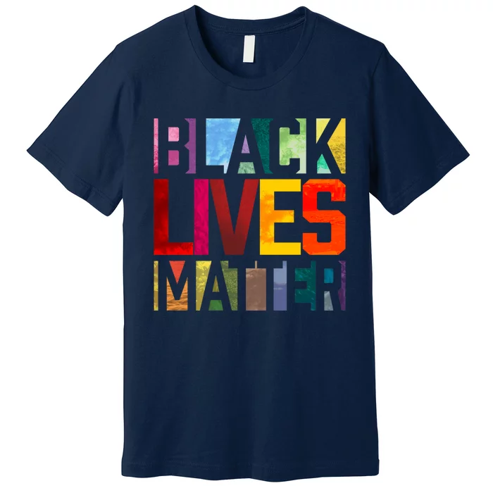 Black Lives Matter BLM Movement End Racism Premium T-Shirt