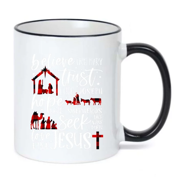 Believe Like Mary Trust Like Joseph Hope Like Shepherds Black Color Changing Mug