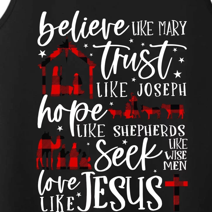 Believe Like Mary Trust Like Joseph Hope Like Shepherds Performance Tank