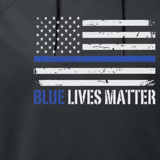 Blue Lives Matter Thin Blue Line American Flag Cop Performance Fleece Hoodie