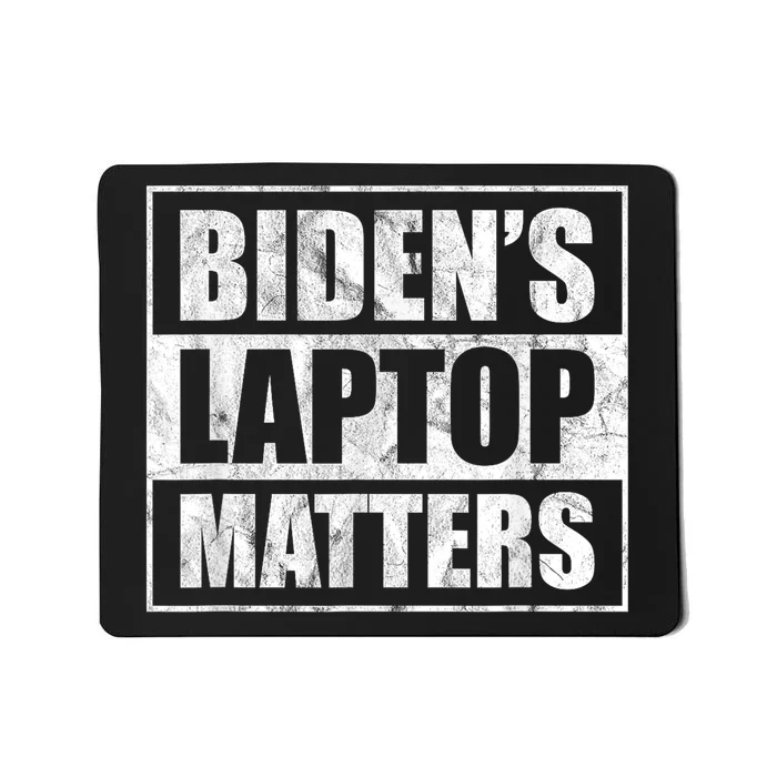 Bidens Laptop Matters Funny Anti Democrat Pro Trump Mousepad