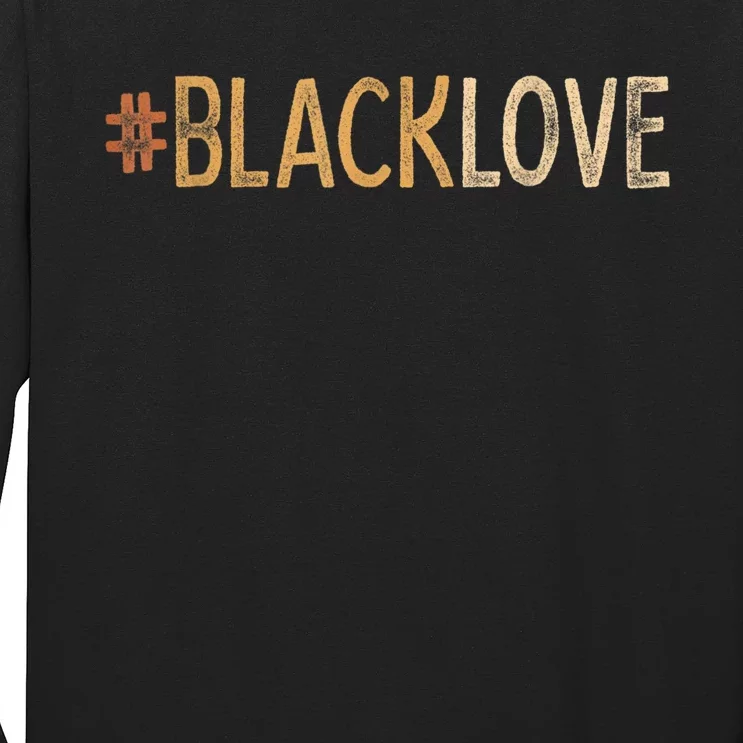 Black Love Melanin Black History Pride African American Long Sleeve Shirt