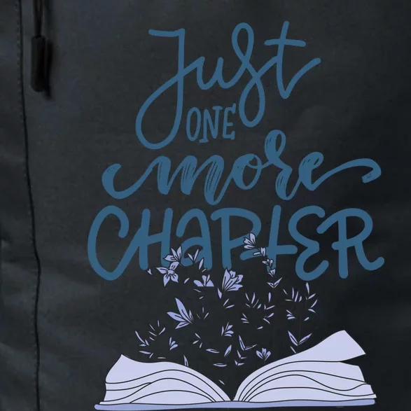 Book Lover More Chapter Great Gift Book Flower Reading Funny Gift Daily Commute Backpack