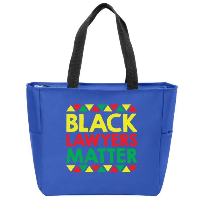 Black Lawyers Matter Gift African American And Black Pride Funny Gift Zip Tote Bag