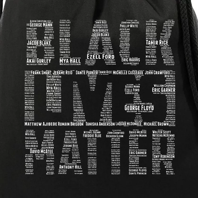 Black Lives Matter With Names Of Victims Blm Drawstring Bag