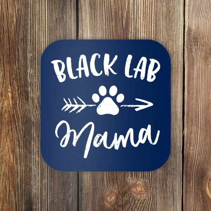 Black Lab Mama Labrador Retriever Lover Gifts Dog Mom Mother Coaster