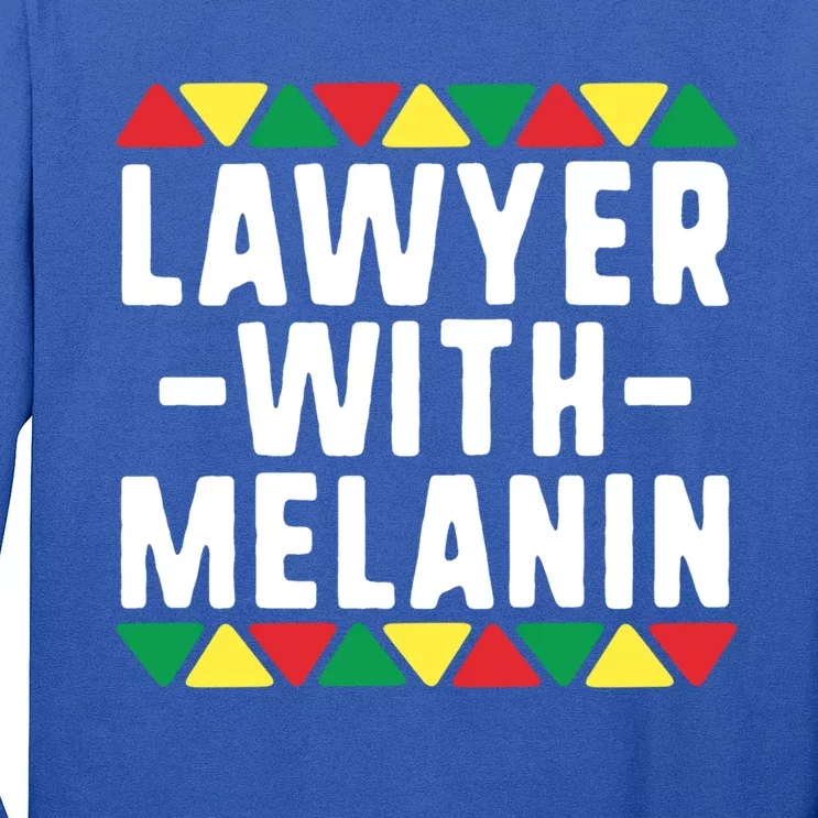 Black Lawyers Matter Gift Lawyer With Melanin Attorney Funny Gift Long Sleeve Shirt