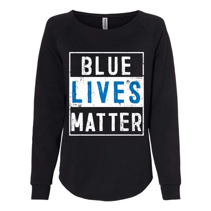 Blue Lives Matter Funny Police Officer Supporter Gift Great Gift Womens California Wash Sweatshirt