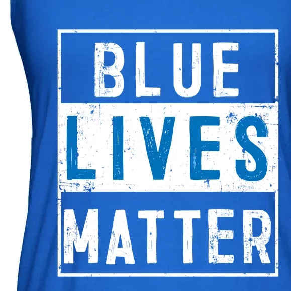 Blue Lives Matter Funny Police Officer Supporter Gift Great Gift Ladies Essential Flowy Tank