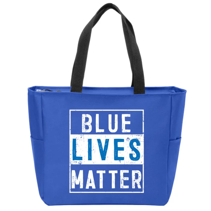 Blue Lives Matter Funny Police Officer Supporter Gift Great Gift Zip Tote Bag