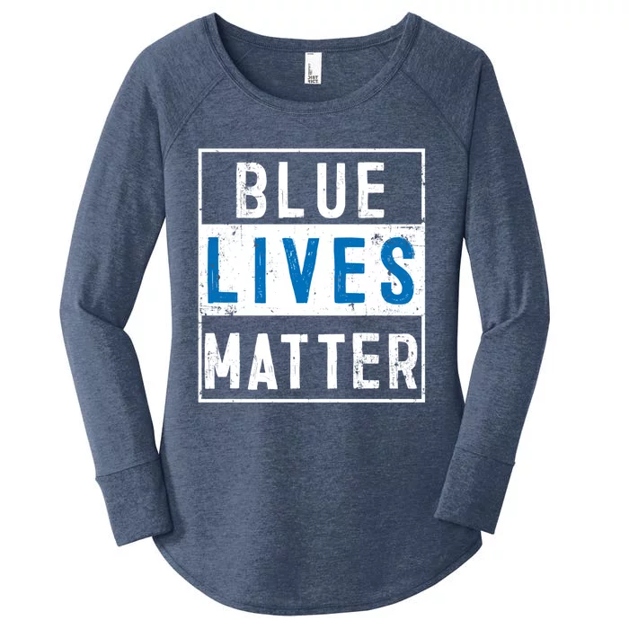 Blue Lives Matter Funny Police Officer Supporter Gift Great Gift Women's Perfect Tri Tunic Long Sleeve Shirt