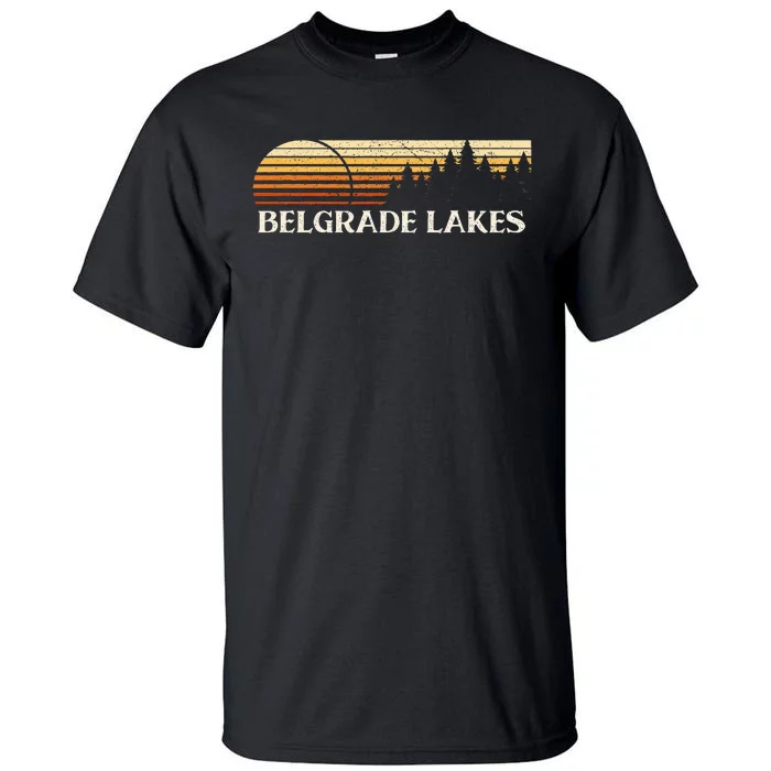 Belgrade Lakes Me Vintage Evergreen Sunset Eighties Tall T-Shirt