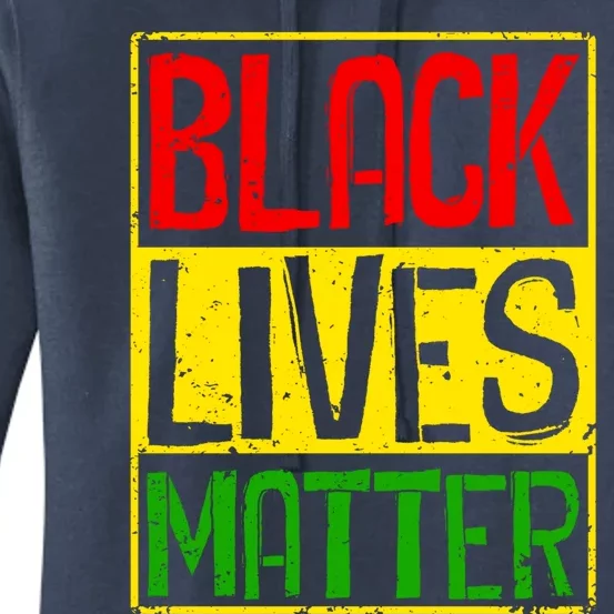 Black Lives Matter Blm Melanin Hu Rights Juneteenth Gift Women's Pullover Hoodie