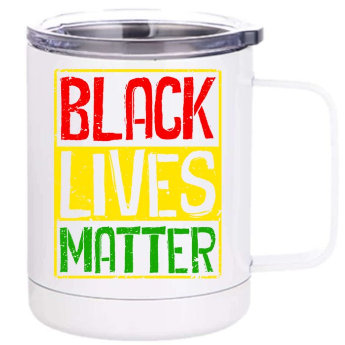 Black Lives Matter Blm Melanin Hu Rights Juneteenth Gift Front & Back 12oz Stainless Steel Tumbler Cup