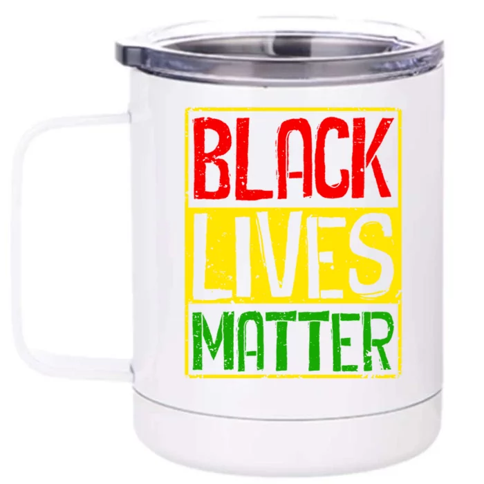 Black Lives Matter Blm Melanin Hu Rights Juneteenth Gift Front & Back 12oz Stainless Steel Tumbler Cup