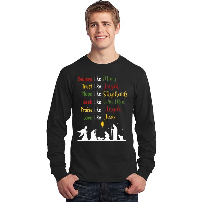 Believe Like Mary Trust Like Joseph Nativity Scene Christian Tall Long Sleeve T-Shirt