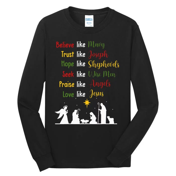 Believe Like Mary Trust Like Joseph Nativity Scene Christian Tall Long Sleeve T-Shirt