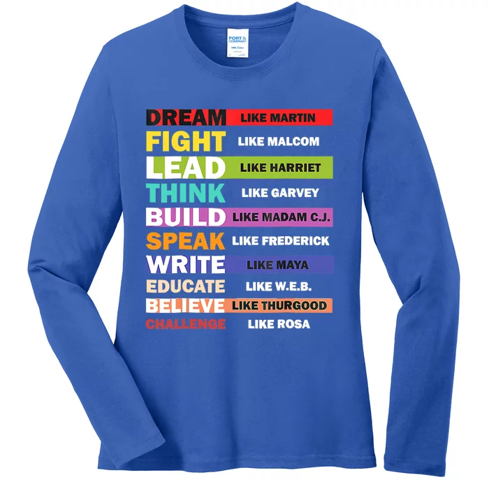 Black Lives Matters Black Leaders Black History Month Funny Gift Ladies Long Sleeve Shirt