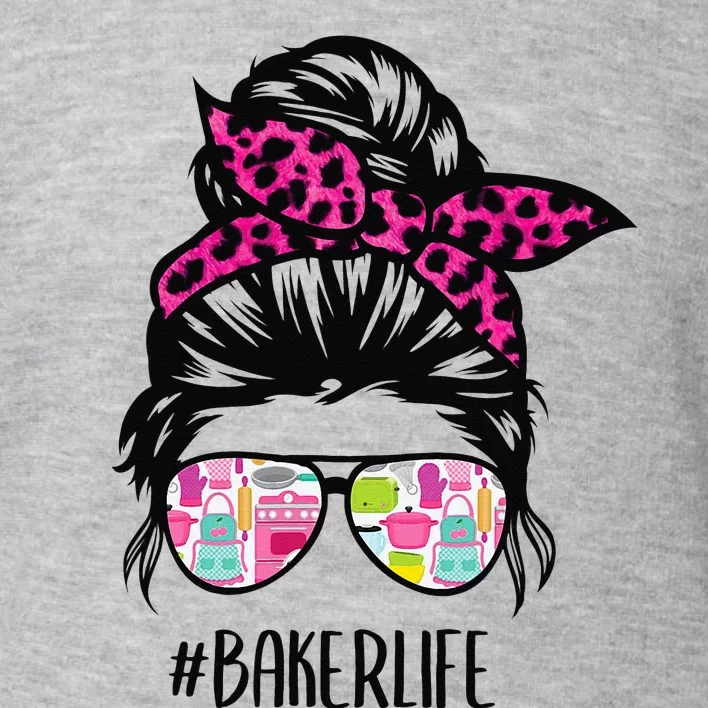 Baker Life Messy Bun Hair Baking Pink Pastry Baker Chef Toddler Sweatshirt