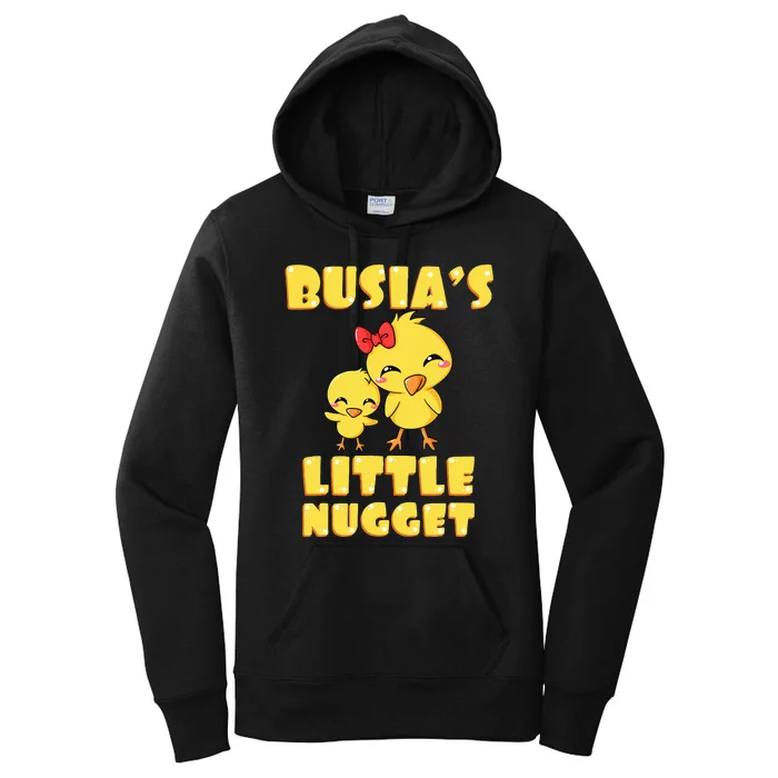 Busia's Little Nugget Chicken Lover Grandma Mother's Day Women's Pullover Hoodie