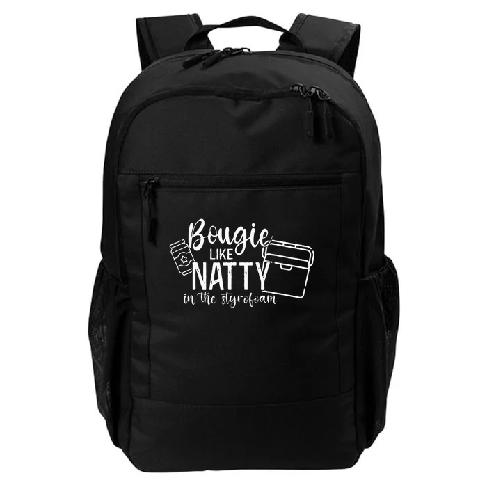 Bougie Like Natty In The Styrofoam Dad Bod Beer Humor Daily Commute Backpack