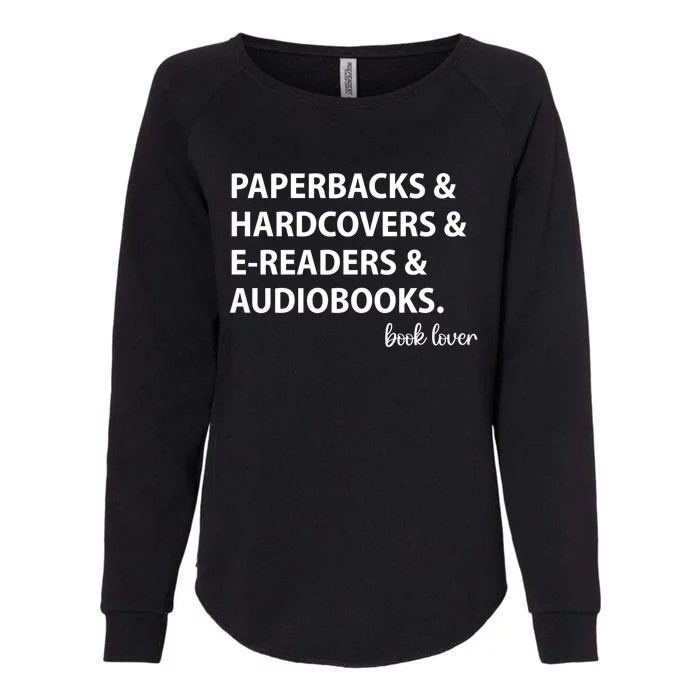 Book Lovers Names Paperbacks Hardcovers EReaders Audios Gift Womens California Wash Sweatshirt