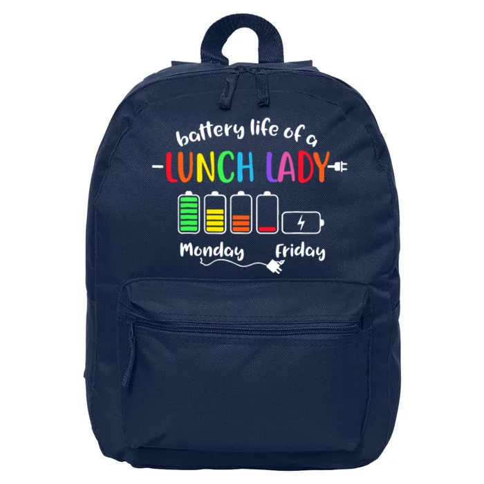 Battery Life Of A School Lunch Lady Cafeteria Worker Funny 16 in Basic Backpack