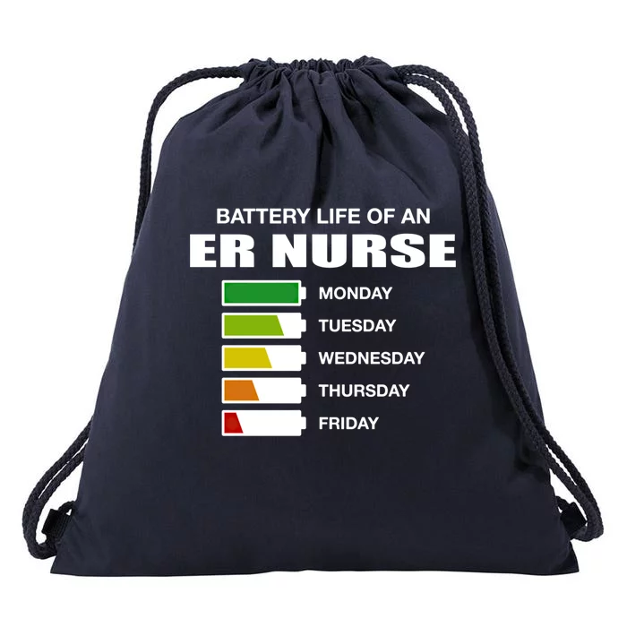 Battery Life Of An Er Nurse Sarcastic Emergency Nurse Gift Drawstring Bag