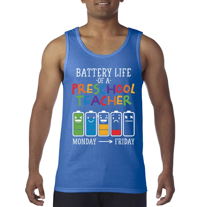 Battery Life Of A Preschool Teacher Great Gift Tank Top