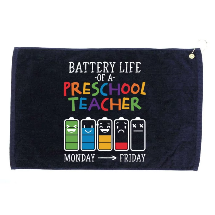 Battery Life Of A Preschool Teacher Great Gift Grommeted Golf Towel