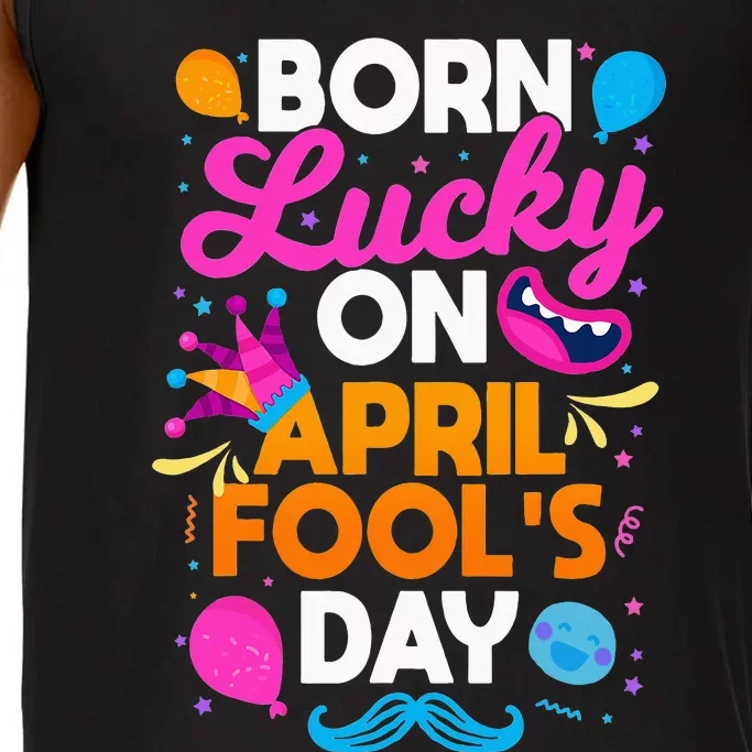 Born Lucky On April Fool's Day Prankster Prank Sarcasm Comfort Colors® Tank Top