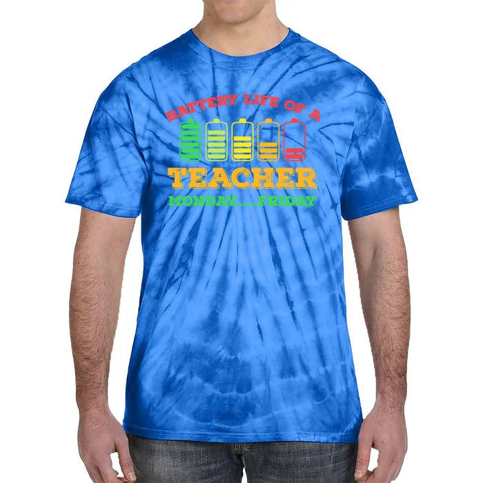 Battery Life Of A Teacher Battery Teacher Battery Life Cool Gift Tie-Dye T-Shirt