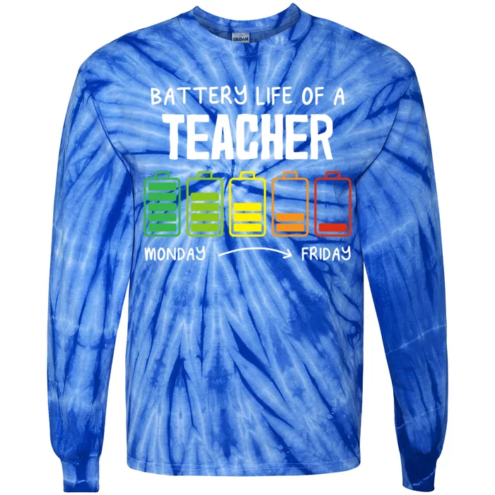 Battery Life Of A Teacher Coworker Teaching Colleague Teach Gift Tie-Dye Long Sleeve Shirt