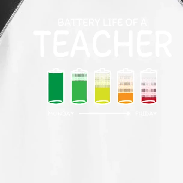 Battery Life Of A Teacher Friends Teaching Buddy Teach Funny Gift Toddler Fine Jersey T-Shirt