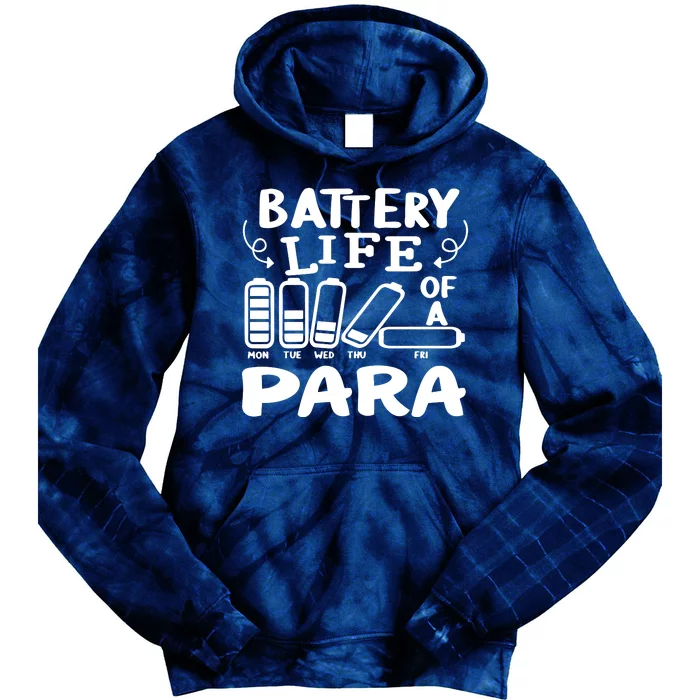 Battery Life Of A Paraprofessional Funny Tie Dye Hoodie