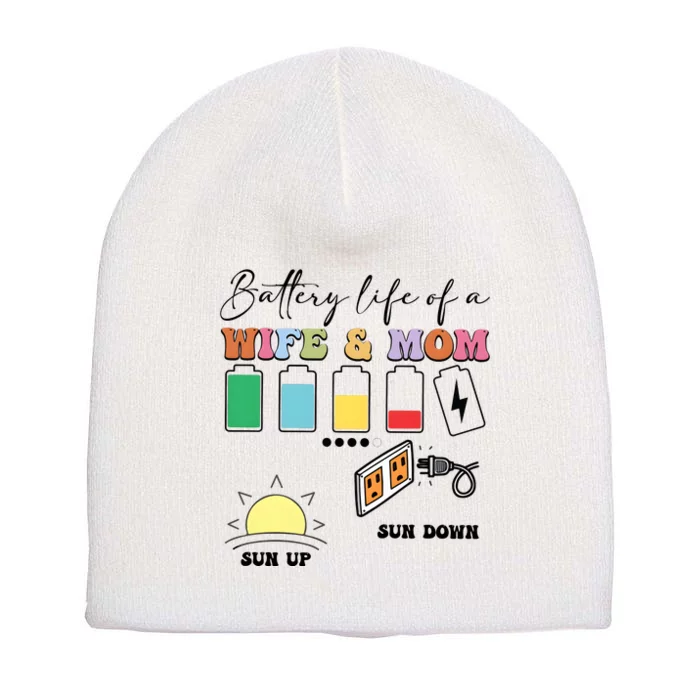 Battery Life Of A Wife & Mom Short Acrylic Beanie