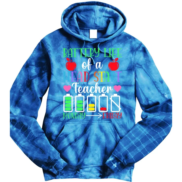 Battery Life Of An Head Start Teacher Monday Friday Virtual Gift Tie Dye Hoodie