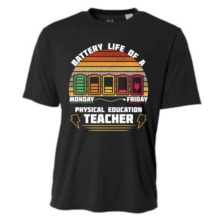 Battery Life Of Physical Education Pe Teacher Funny Great Gift Cooling Performance Crew T-Shirt