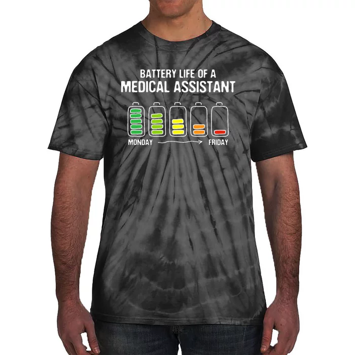 Battery Life of a Medical Assistant Funny CMA Joke Tie-Dye T-Shirt