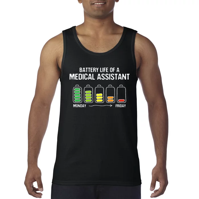 Battery Life of a Medical Assistant Funny CMA Joke Tank Top