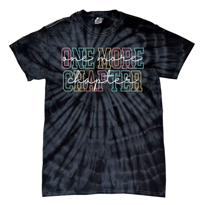 Book Lover One More Chapter Tie-Dye T-Shirt