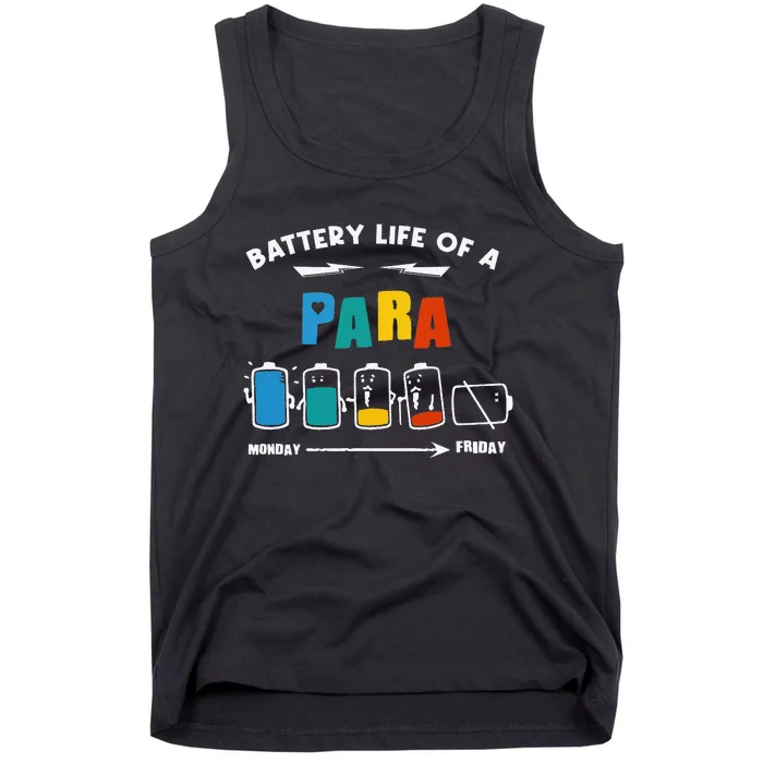 Battery Life Of a Paraprofessional Funny Para Para Teacher Tank Top