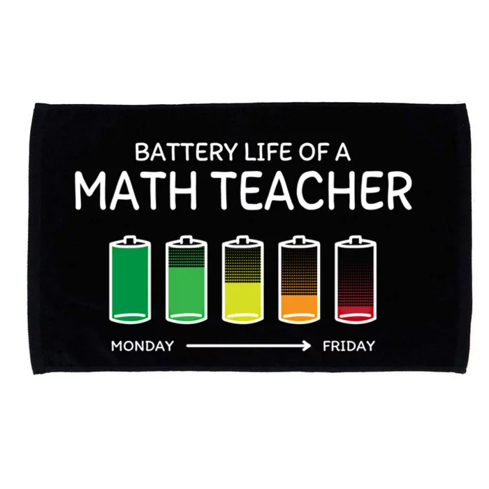 Battery Life Of A Math Teacher Friends Algebra Teacher Buddy Gift Microfiber Hand Towel