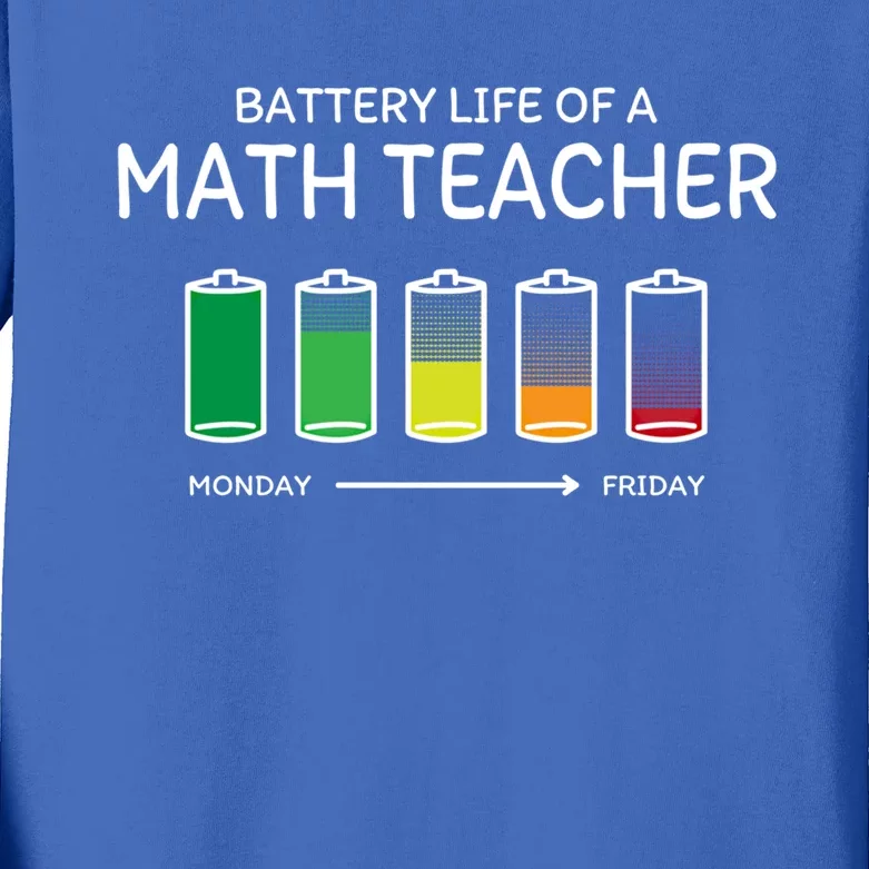 Battery Life Of A Math Teacher Friends Algebra Teacher Buddy Gift Kids Long Sleeve Shirt