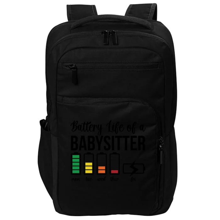 Battery Life Of A Sitter Sitting Sitters Meaningful Gift Impact Tech Backpack