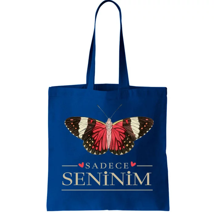 Butterfly Love Outfit Cool Gift Sadece Seninim (Turkish) Gift Tote Bag