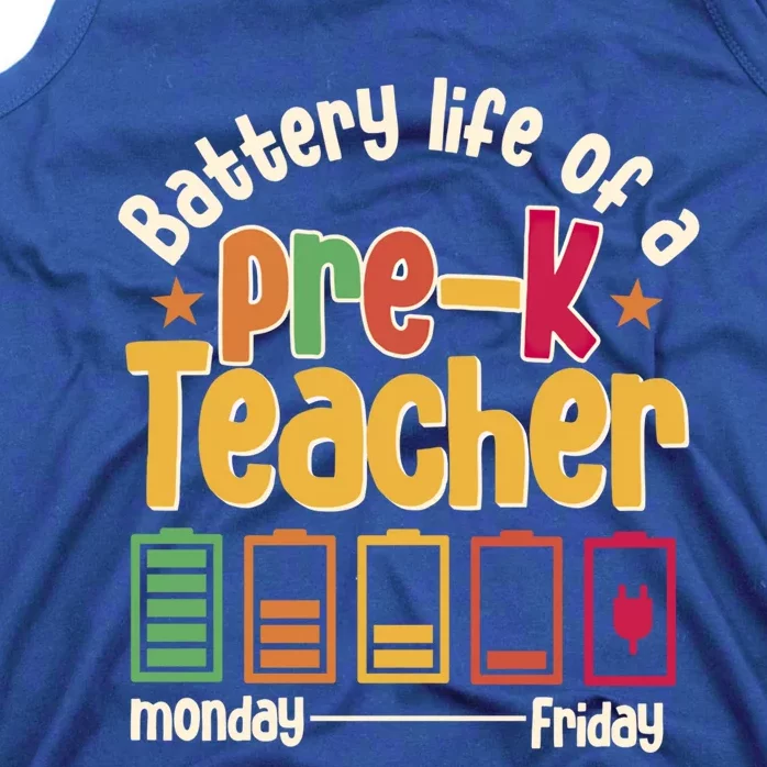 Battery Life Of A Pregiftk Teacher Back To School Student Gift Tank Top