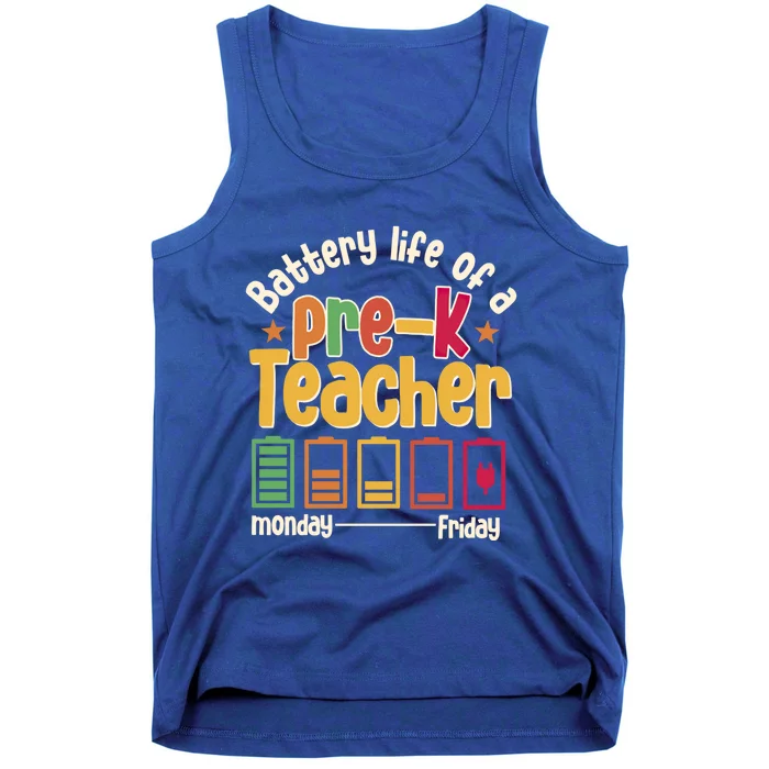 Battery Life Of A Pregiftk Teacher Back To School Student Gift Tank Top