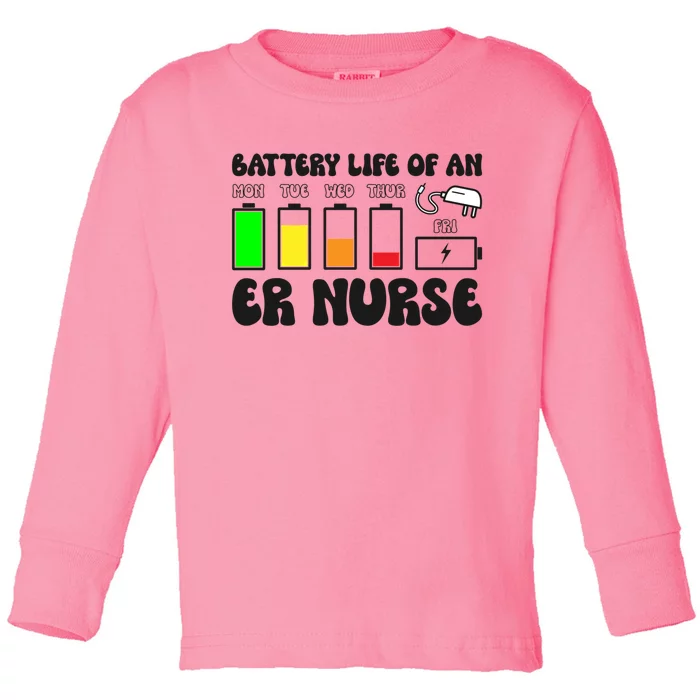 Battery Life Of An Er Nurse Emergency Nurse Funny Gift Toddler Long Sleeve Shirt