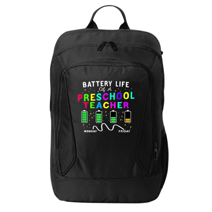 Battery Life Of A Preschool Monday Friday Teachers Students Funny Gift City Backpack